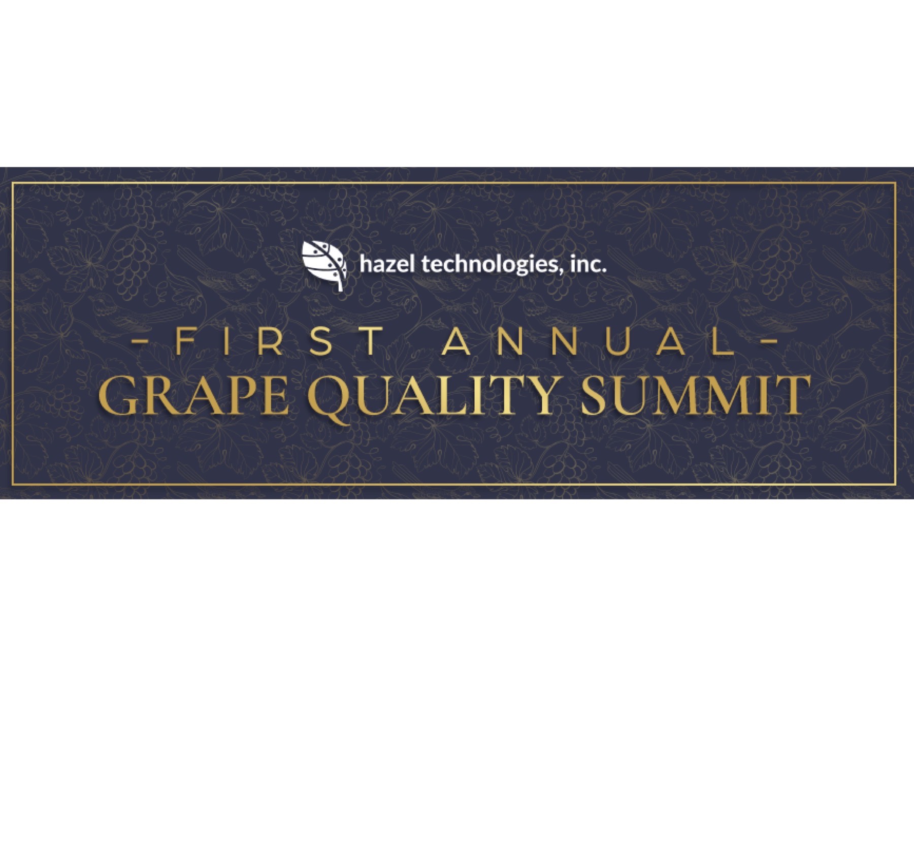 First annual Grape Quality Summit held online on October 9th, 2020