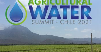 First Agricultural Water Summit to be held in Chile in April