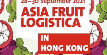 Asia Fruit Logistica 2021 returns to Hong Kong in September