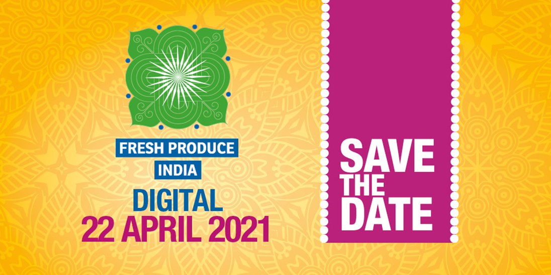 Fresh Produce India to be held online in 2021