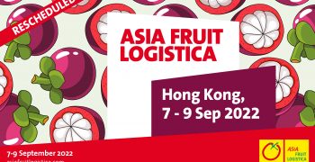 Asia Fruit Logistica reschedules to September 2022