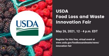 First USDA Food Loss and Waste Innovation Fair