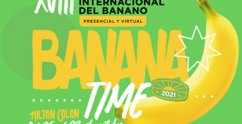 XVIII International Banana Convention to be held from 27 to 29 October 2021