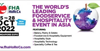 Food & Hotel Asia (FHA) Food & Beverage returns from 25 to 28 October 2022