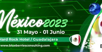 Mexico’s leading blueberry event to take place in Guadalajara